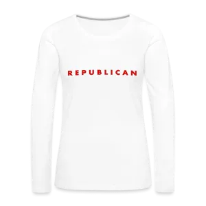 Republican Women's Premium Long Sleeve T-Shirt (Red Letters)